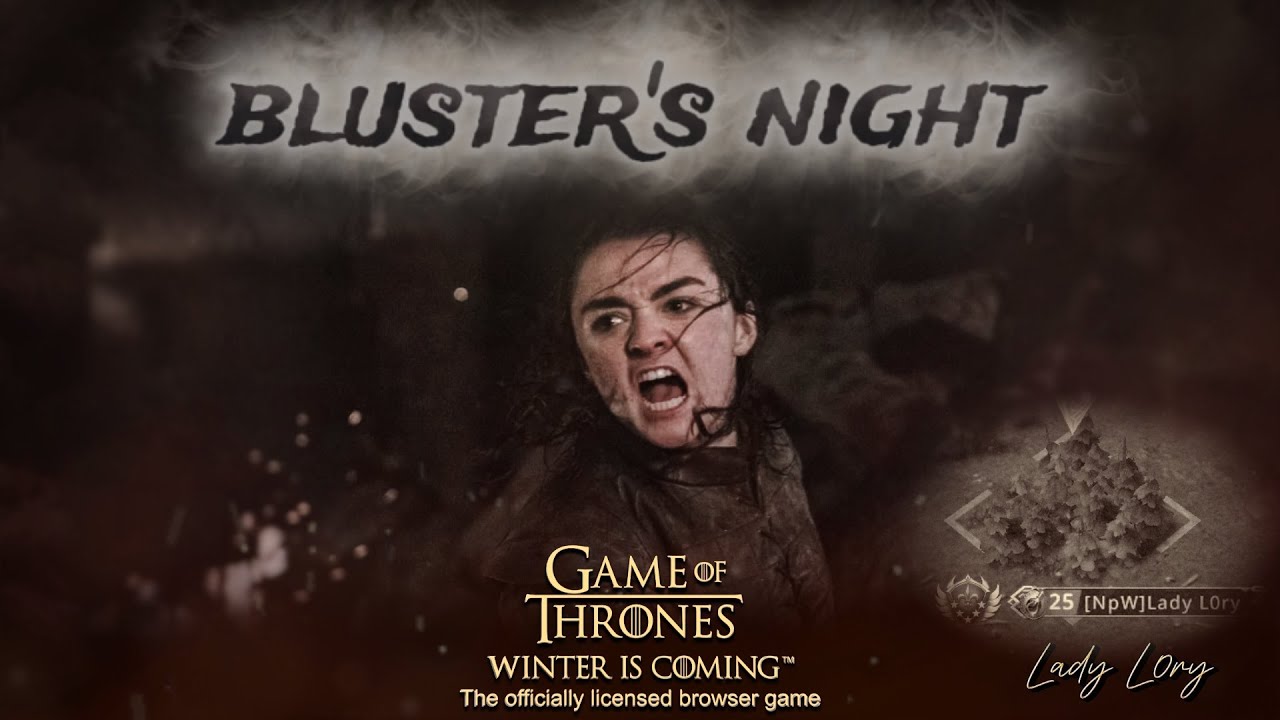 GOTWIC // Invasion // Bluster's night