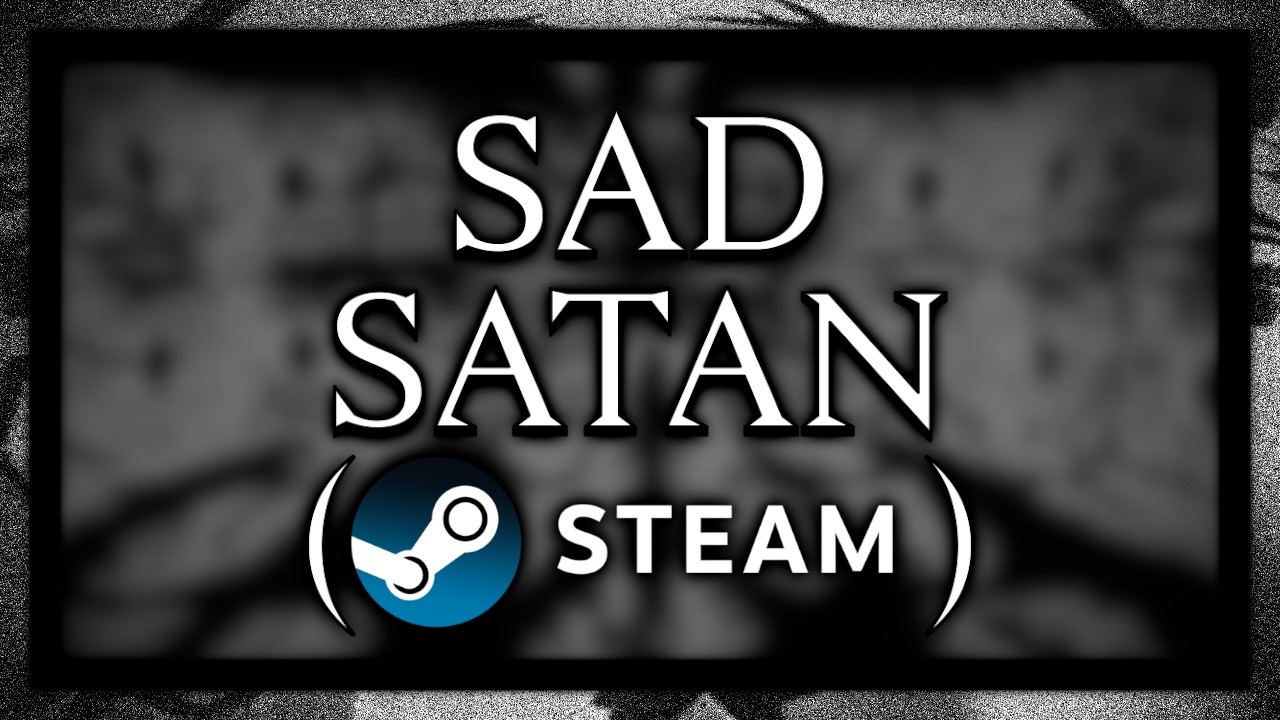 Sad Satan... on Steam