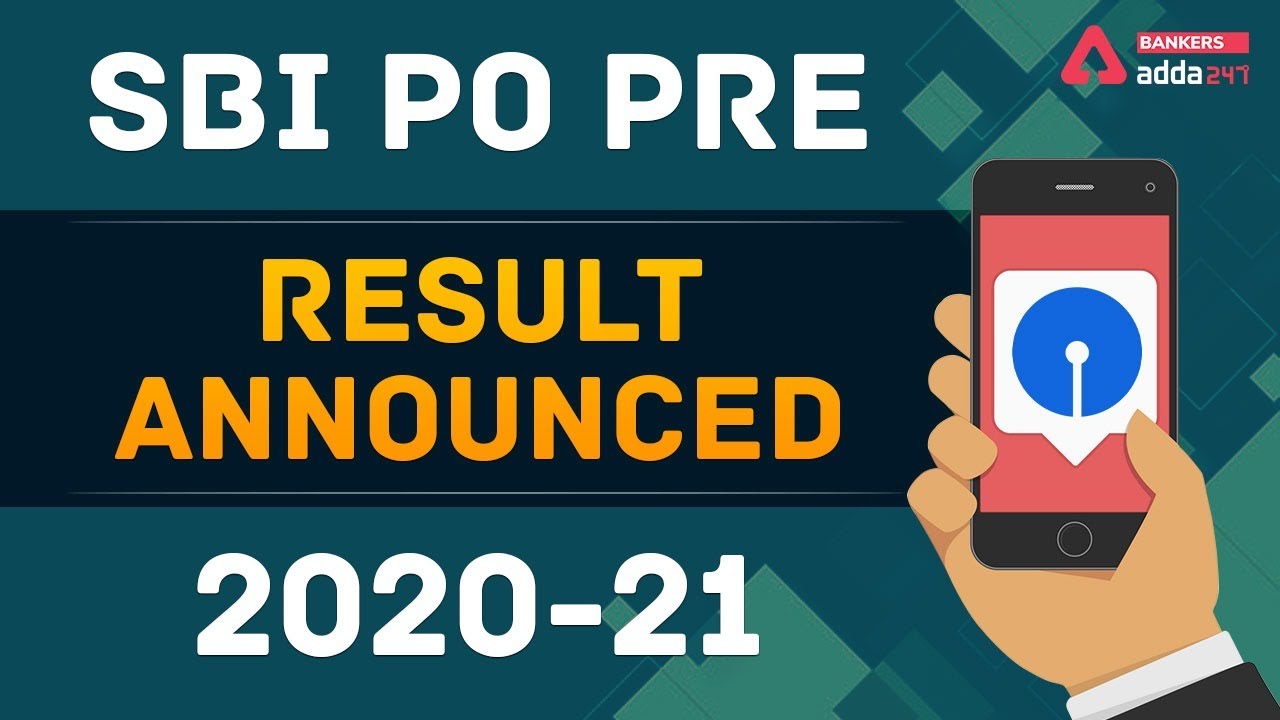 SBI PO Prelims Result 2020-21 Out | Adda247