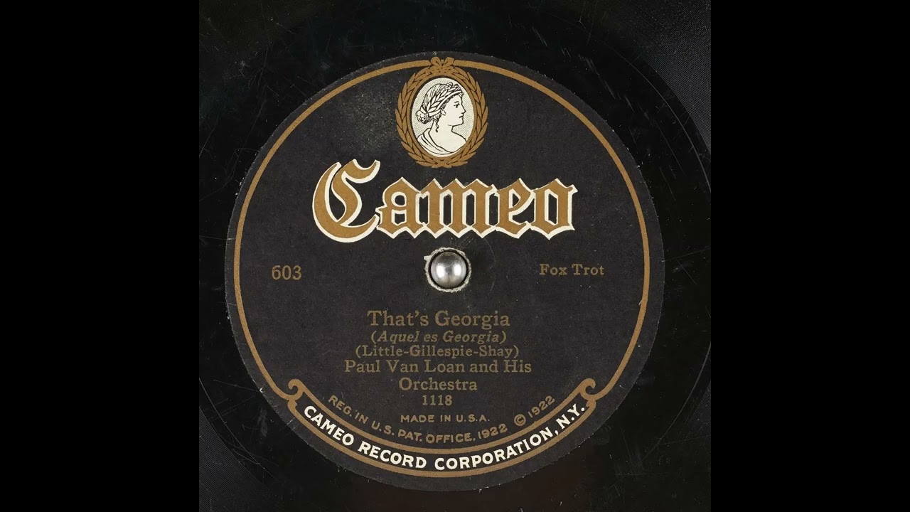 That's Georgia - Paul Van Loan and His Orchestra