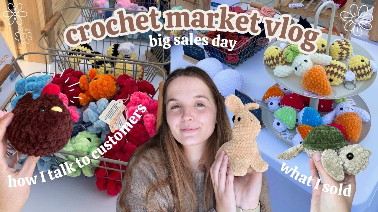 MARKET DAY VLOG 🌸 spring market 🧸🧶crochet market recap | how much money I made | small business vlog
