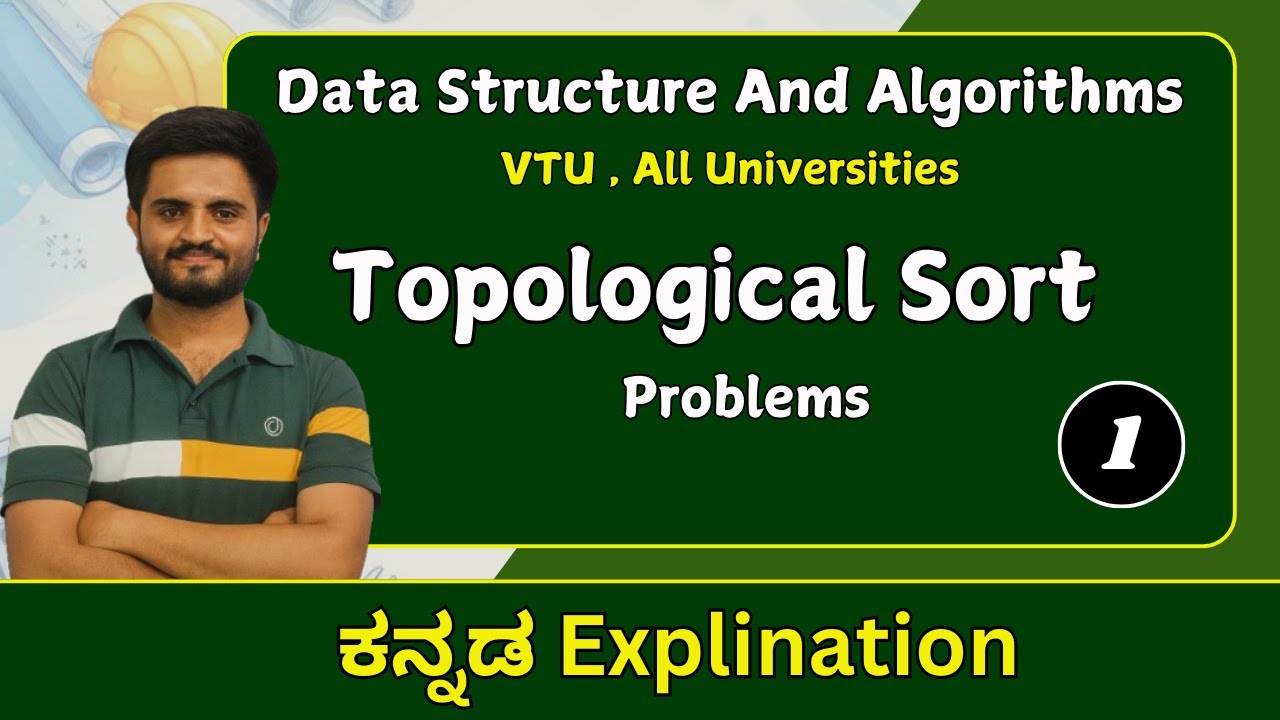 Topological Sorting , part 1 |  Data structure and algorithms |VTU , all universities