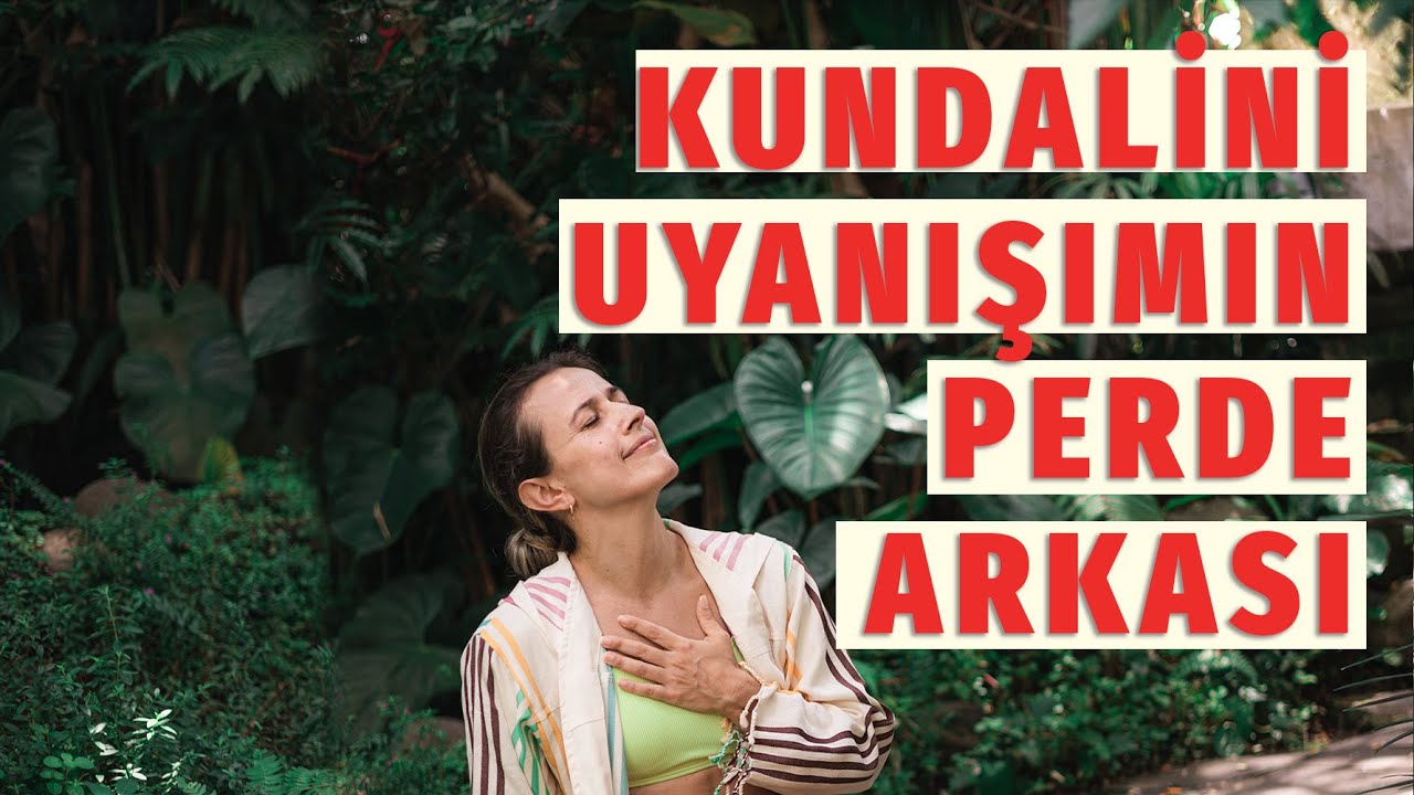 Kundalini Uyanışı Nedir? Ben Bu Süreçte Neler Yaşadım? #kundalini