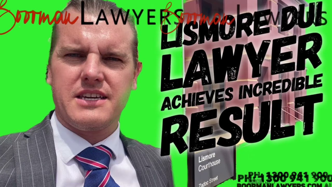 Lismore Court DUI Lawyer gets younger offender incredible result!