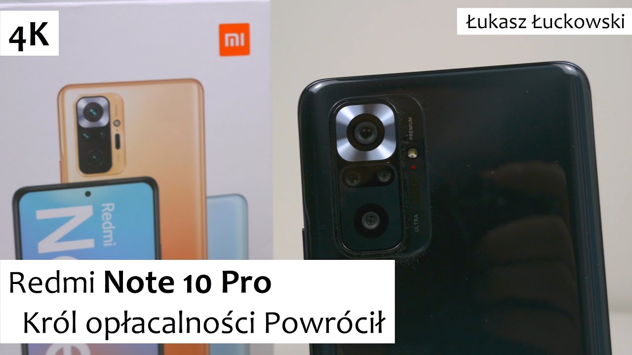 Redmi Note 10 Pro Kr&oacute;l opłacalności Powr&oacute;cił | Pierwsze Chwile