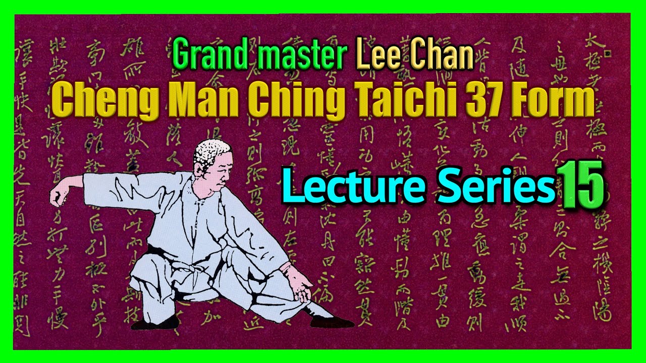 【Cheng Man-Ching Taichi 37 form】 Lecture Series 15 : Fair Lady Works at Shuttles