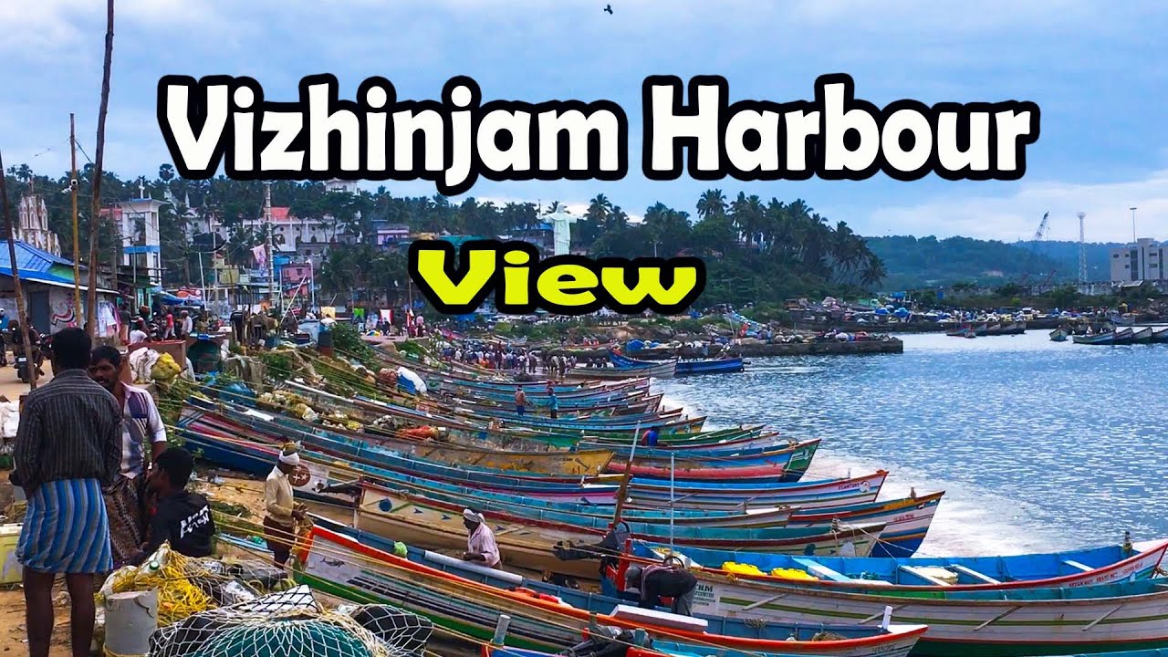 Vizhinjam Harbour View - விழிஞ்சம் - Thiruvananthapuram - Kerala - India.