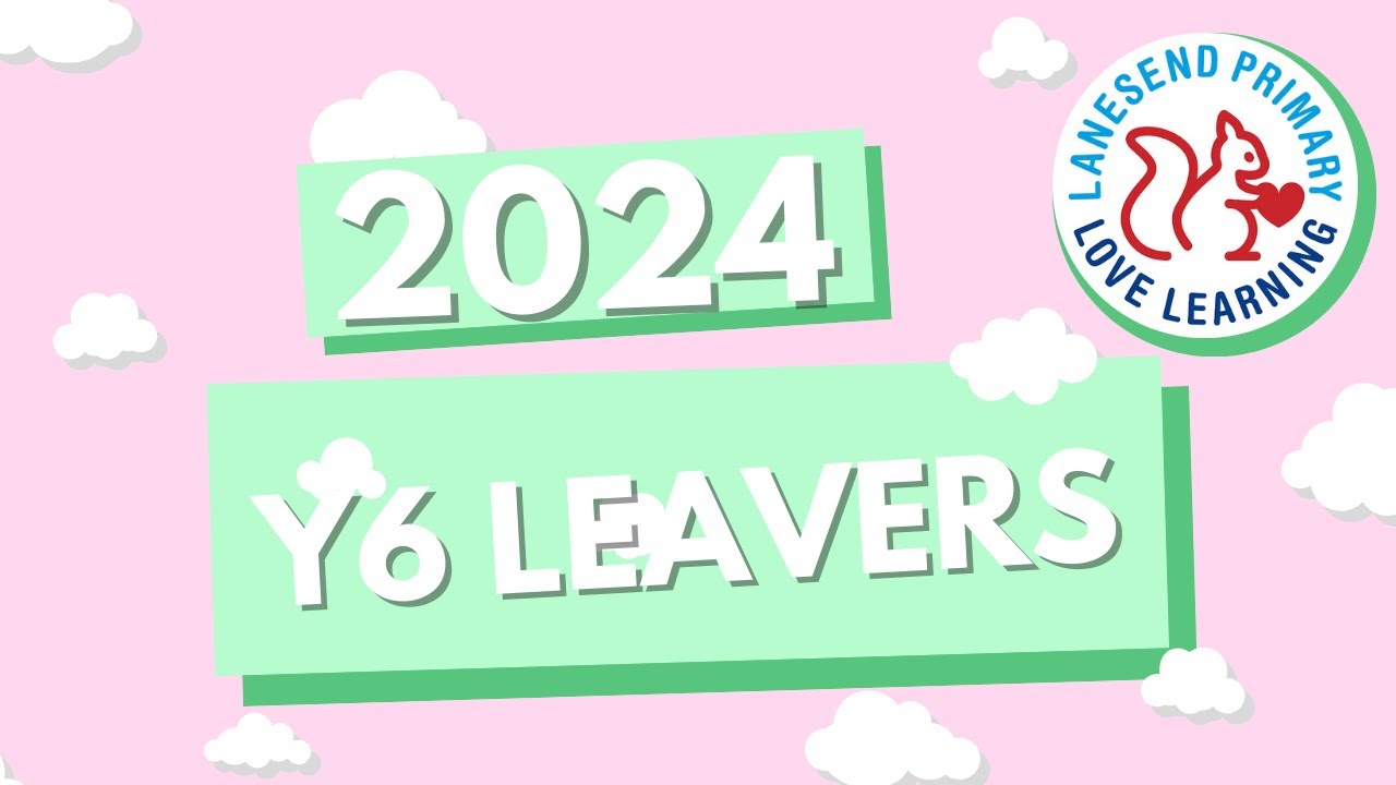 2024 Y6 Leavers Assembly