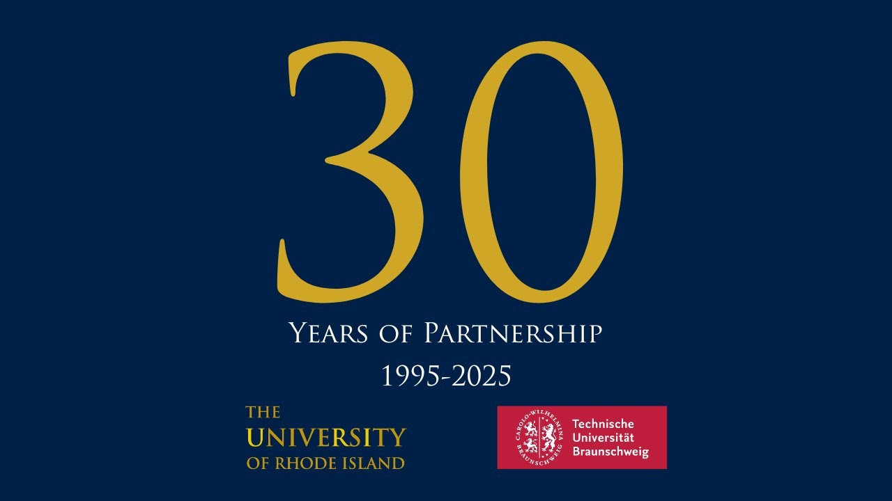 URI + TU Braunschweig 30 Year Celebration