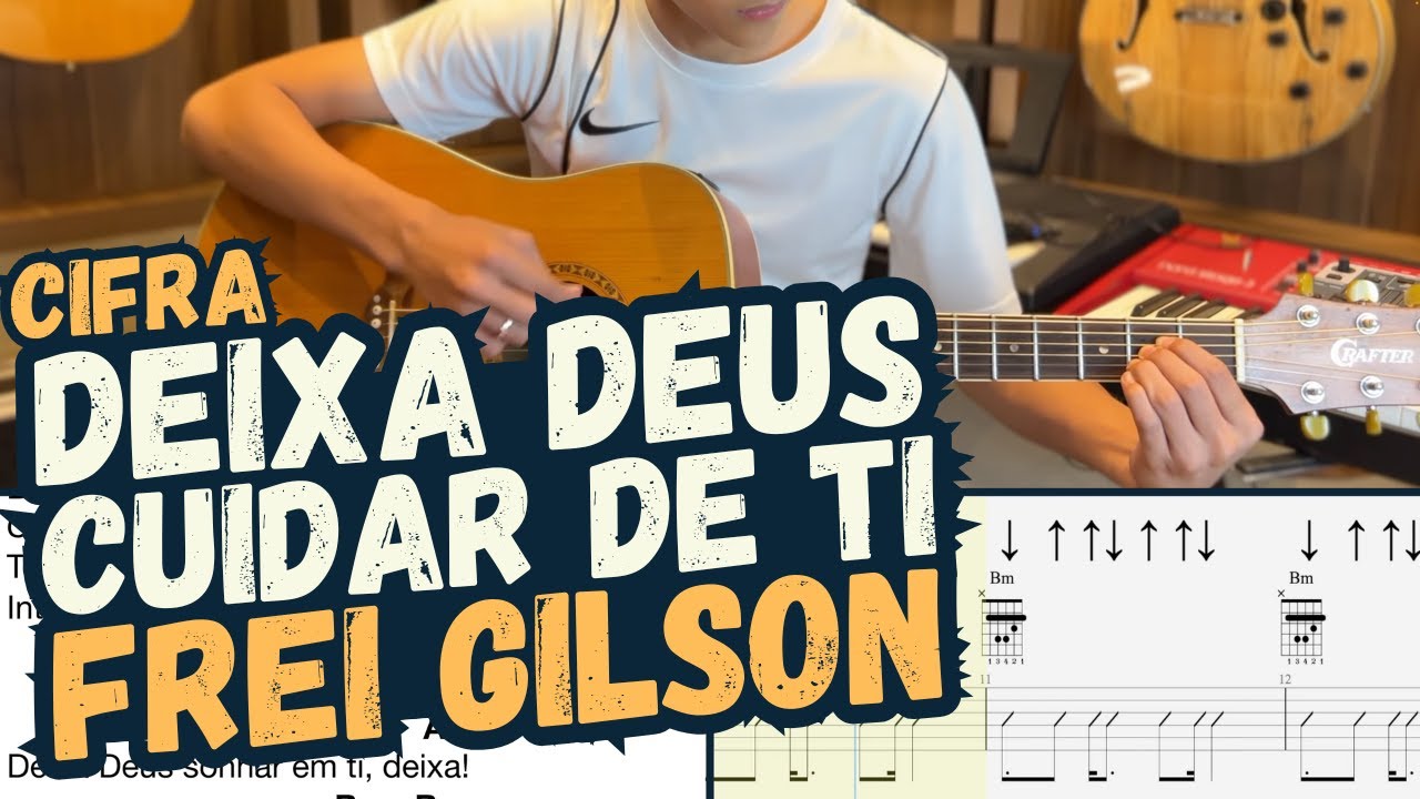 Deixa Deus Sonhar em Ti – Frei Gilson (aluno Arthur Saito)