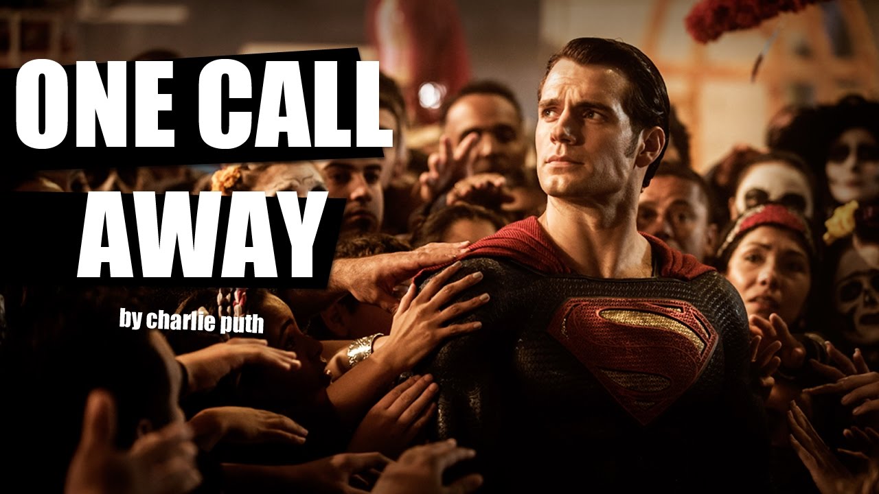 Batman V Superman - One Call Away
