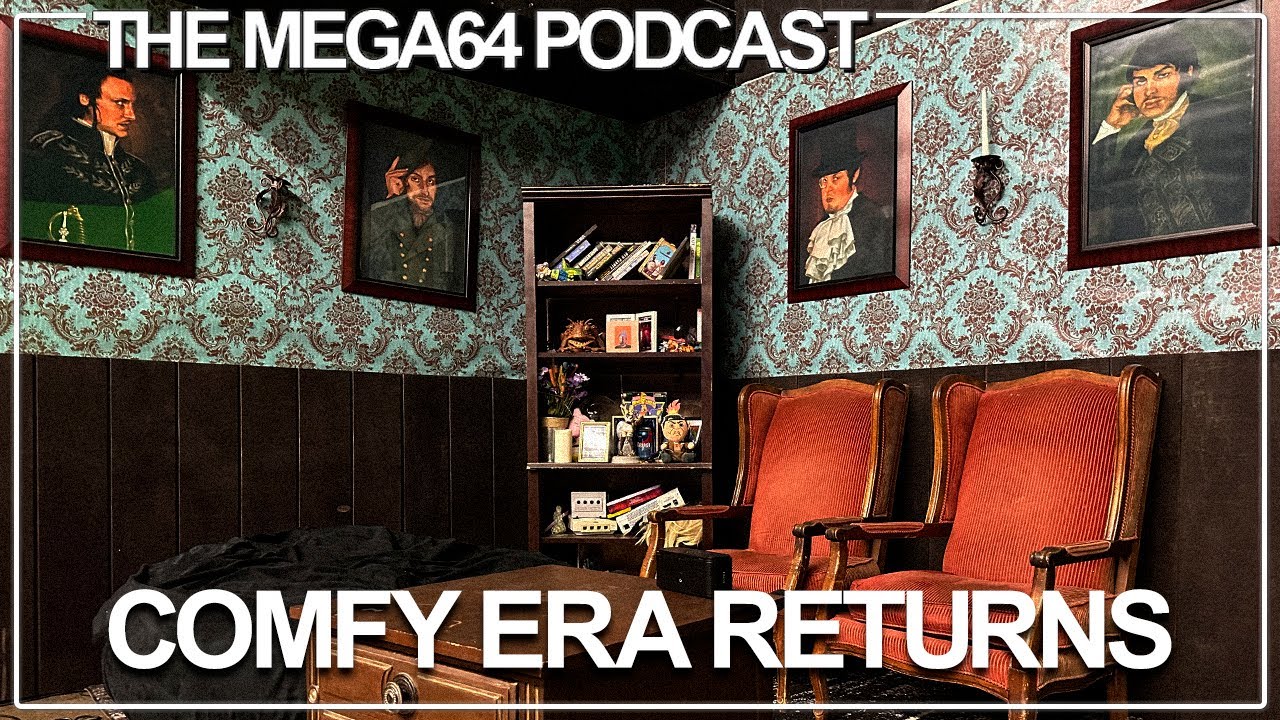 Return To The Mansion - Mega64 Podcast #762
