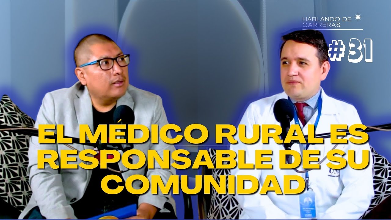 El médico debe estar listo para cuidar de su comunidad y entorno - Medicina junto al Dr Jesús Romero