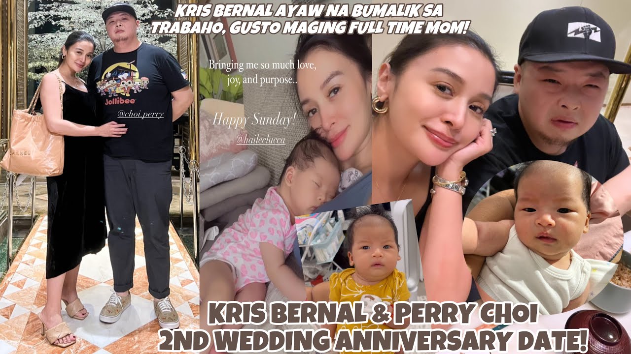KRIS BERNAL AYAW NA BUMALIK SA TRABAHO GUSTO MAGING FULL TIME MOM 😍 2ND WEDDING ANNIV NILA NI PERRY