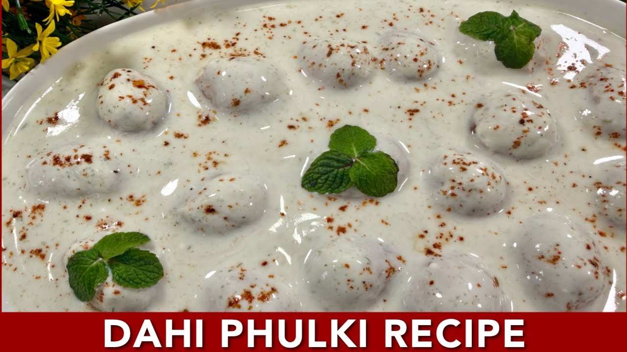 Dahi Phulki Recipe | Quick & Easy Ramadan Special 