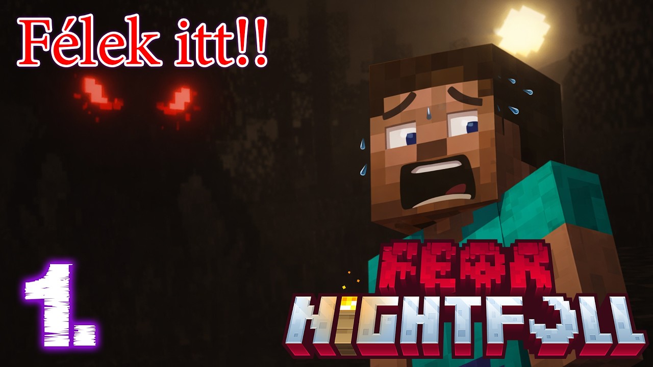 Miért csinálok ilyen hülyeséget?!! | Sehol sincs biztonság | FearNightfall Minecraft 1.rész