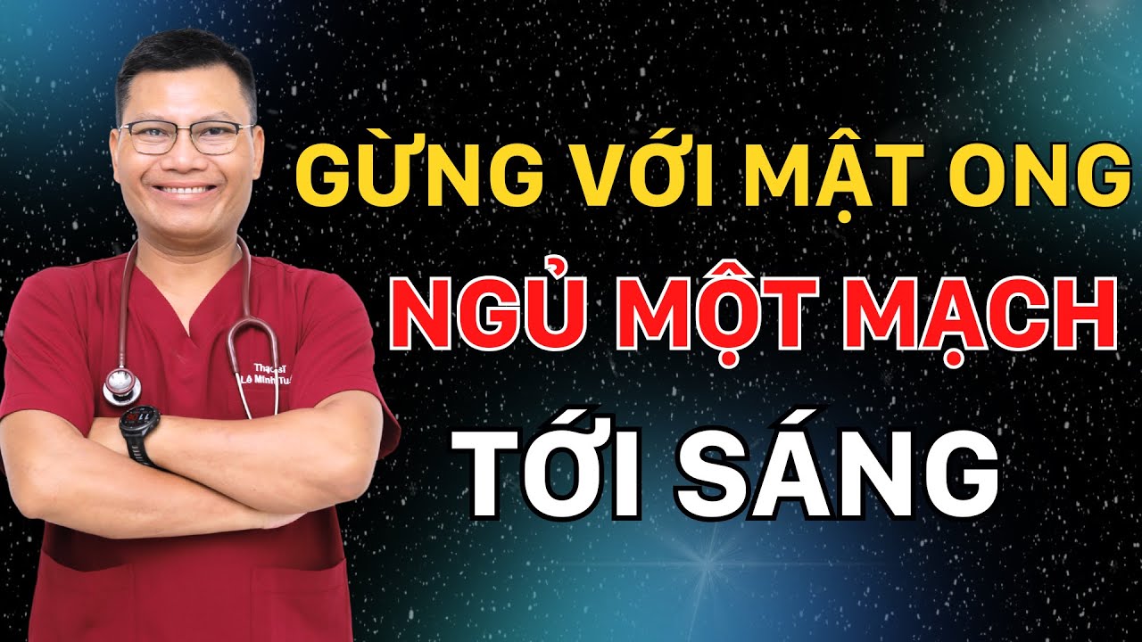 Mẹo Ngủ Ngon Suốt Đêm Với Bài Thuốc Gừng và Mật Ong | Lê Minh Tuấn