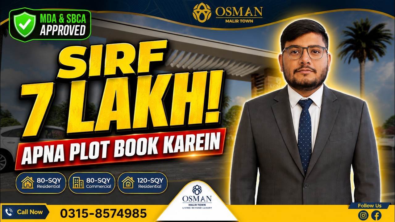 Osman Malir Town Karachi Latest Update | 80 & 120 Gaz Plots on Installments | MDA & SBCA Approved