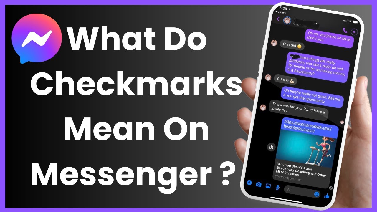 What Do The Checkmarks Mean On Messenger !