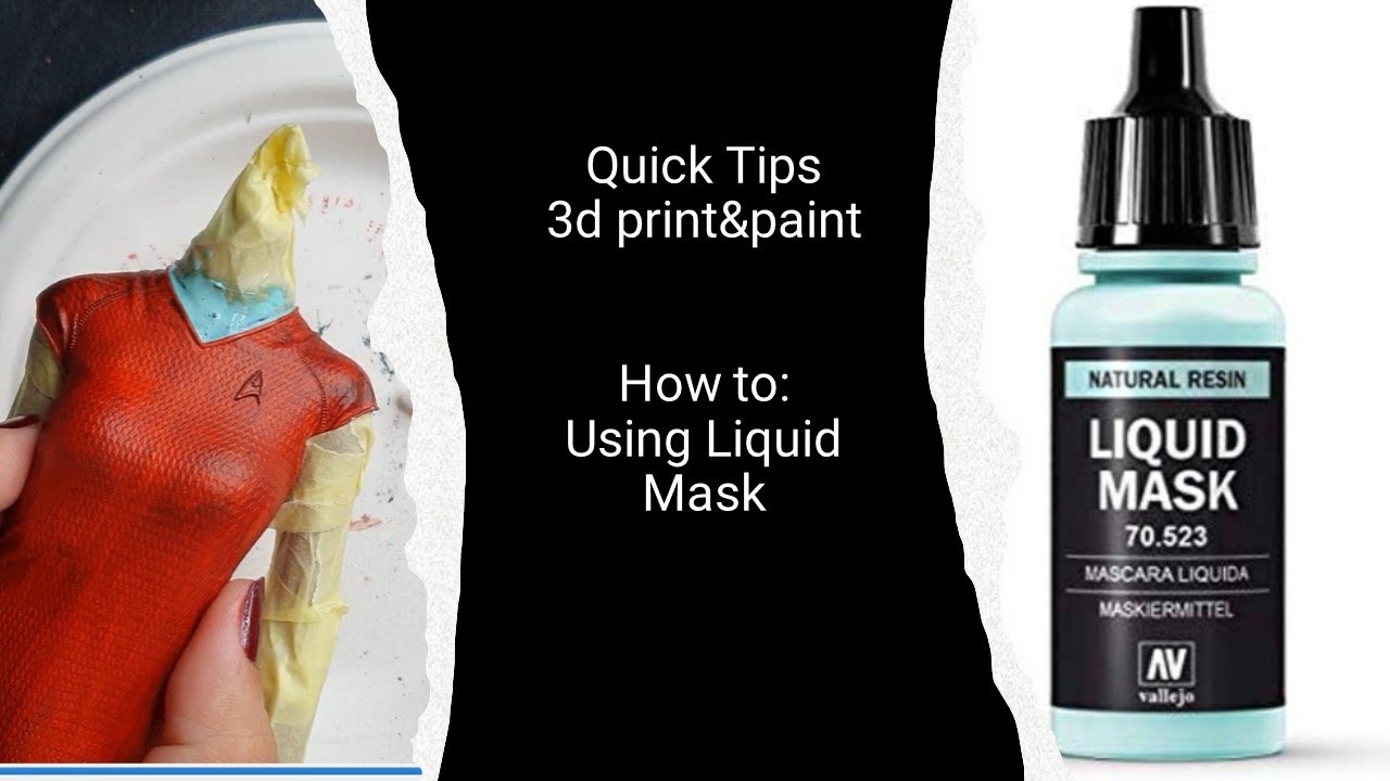 Using liquid mask - Quick 3d Painting Tips -  3d print&paint