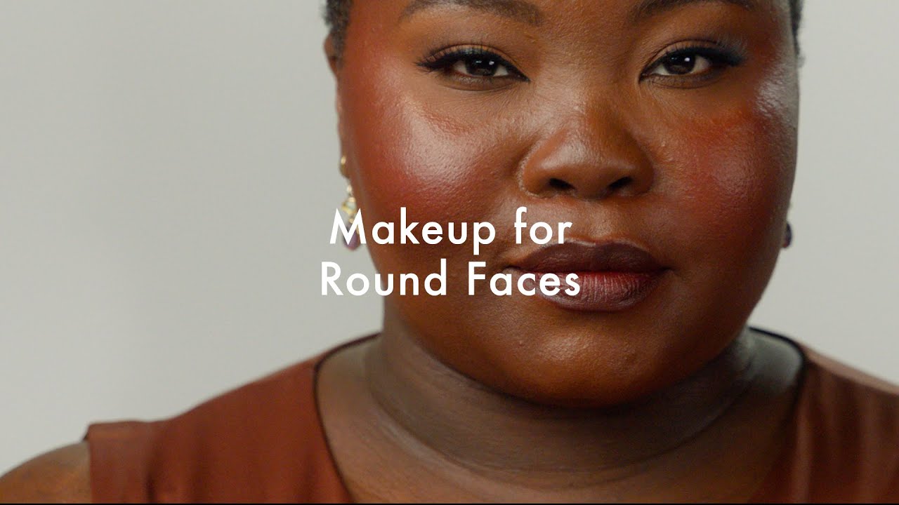 Makeup for Round Faces: Contour, Blush, and Highlight