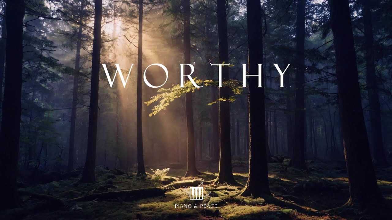 WORTHY - Soaking Worship Instrumental | Time With God