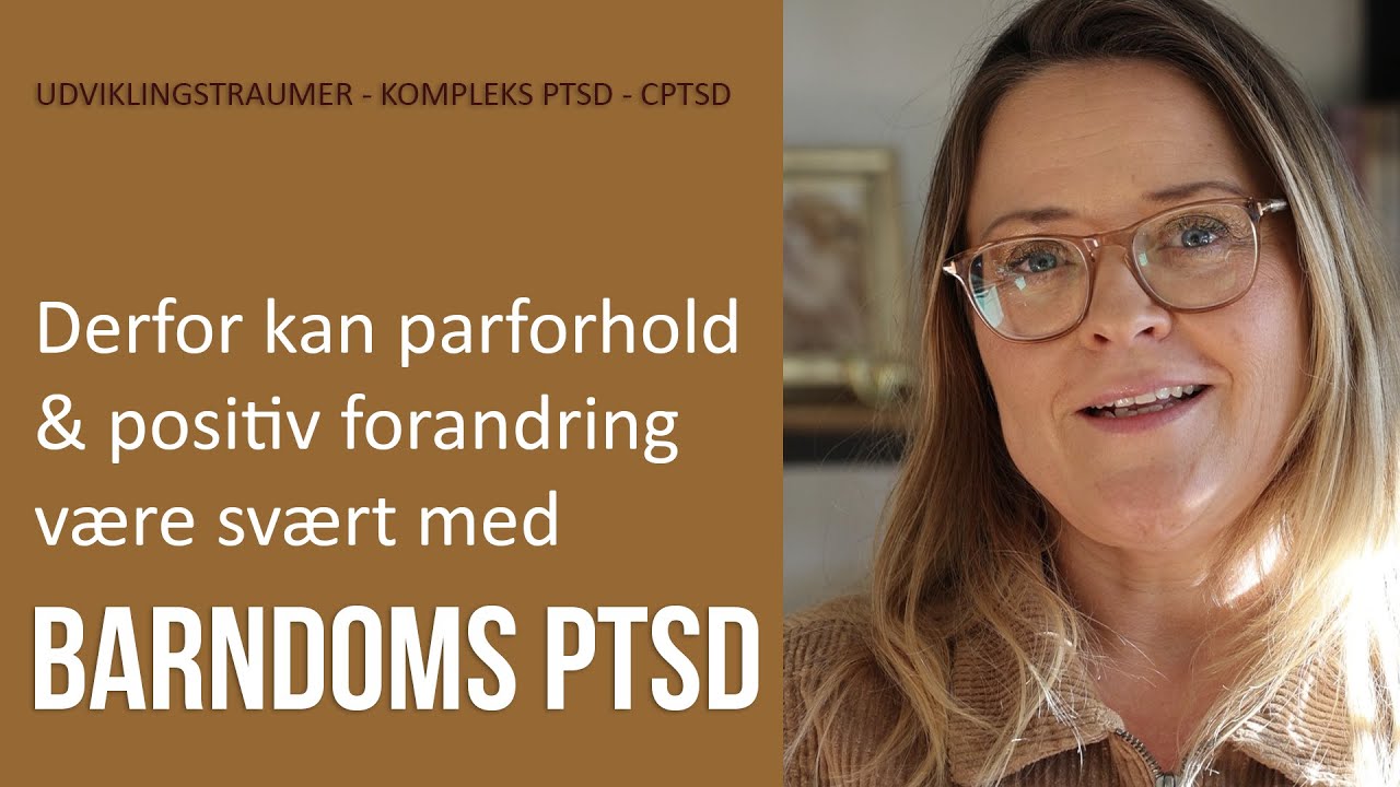 Derfor er parforhold og positiv forandring svær