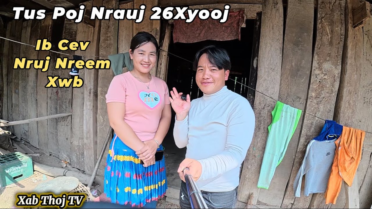 3Tug Poj Nrauj 26Xyooj Zoo Nkauj Ntxim Hlub Tiag Tiag Ib Cev Nruj Nreem Xwb