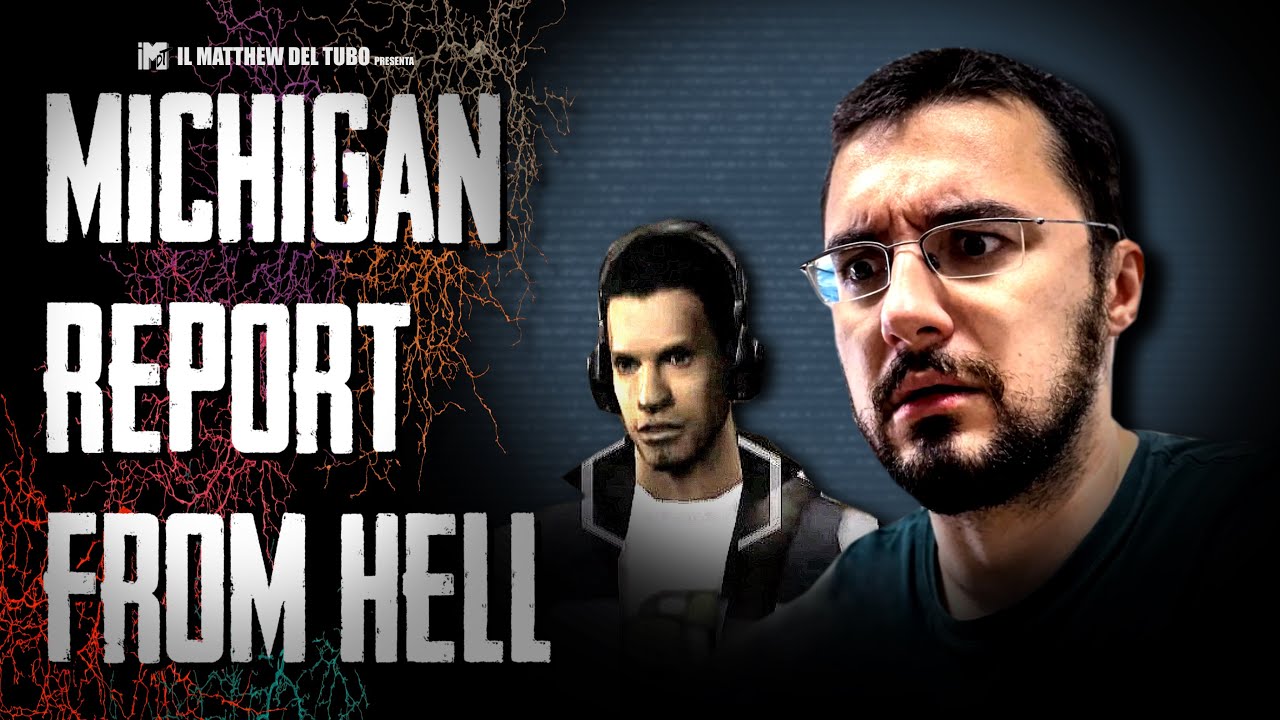 MICHIGAN: REPORT FROM HELL