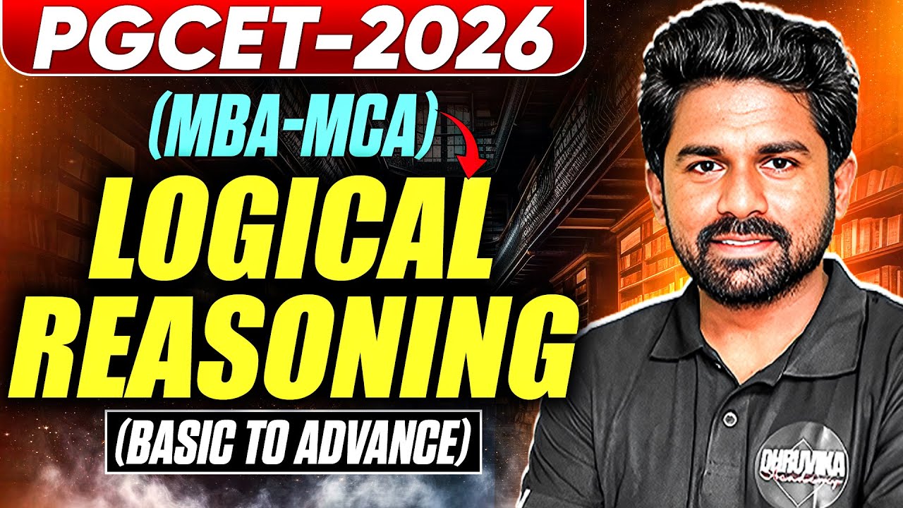 PGCET 2026 | Logical Reasoning🔥| Dhruvika Academy  | PGCET MBA| PGCET MCA #pgcet2026