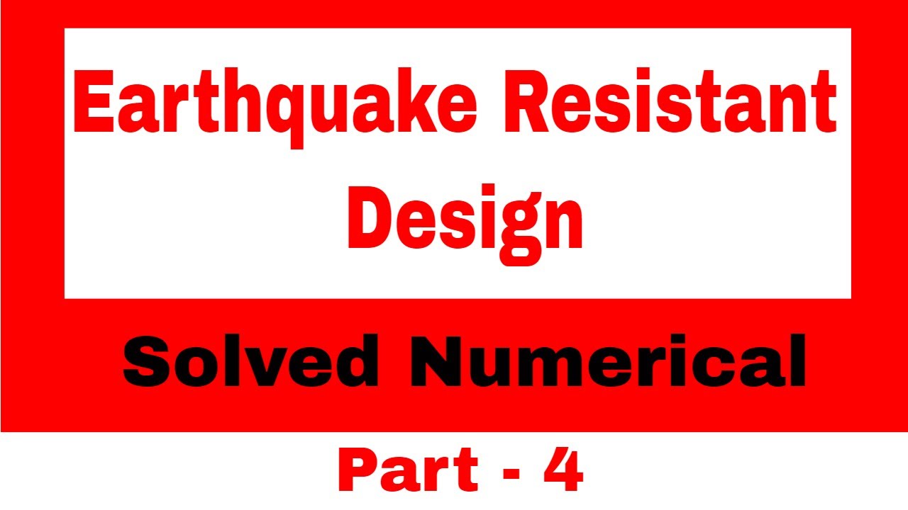 Earthquake Resistant Building Design