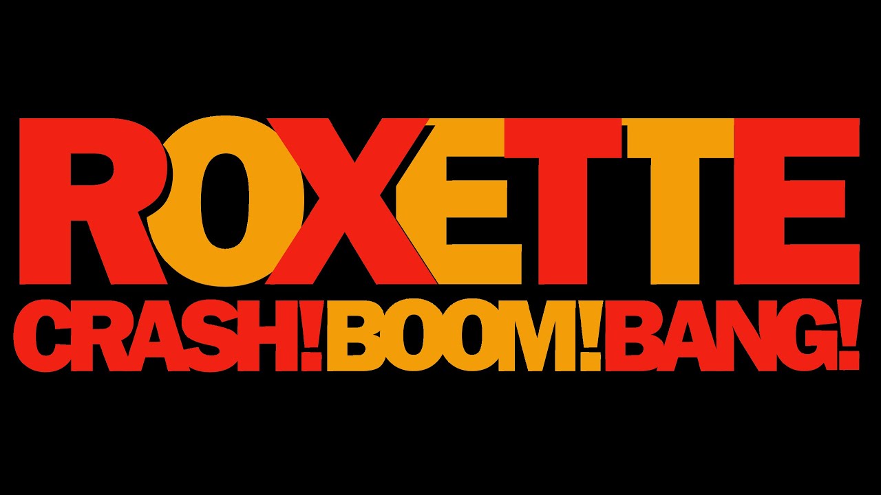 Roxette - Crash Boom Bang - Extended Wanderer Mix
