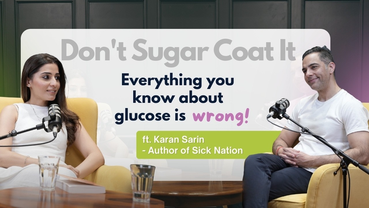Invisible Sugar, CGM Shocks & India’s Metabolic Crisis | @sweetreactions1  | Don’t Sugarcoat It