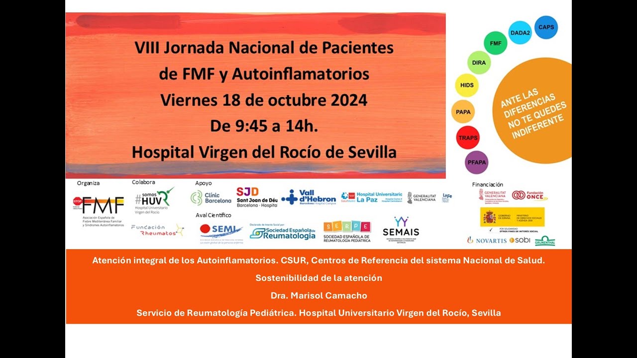 Dra. Marisol Camacho. Atención integral de los Autoinflamatorios. CSUR Sostenibilidad de la atención