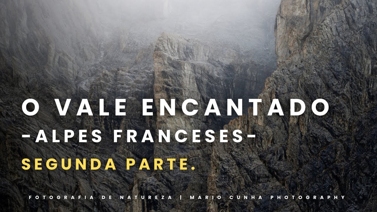 FOTOGRAFIA DE NATUREZA | 3 dias de fotografia de paisagem e aventura | ALPES FRANCESES