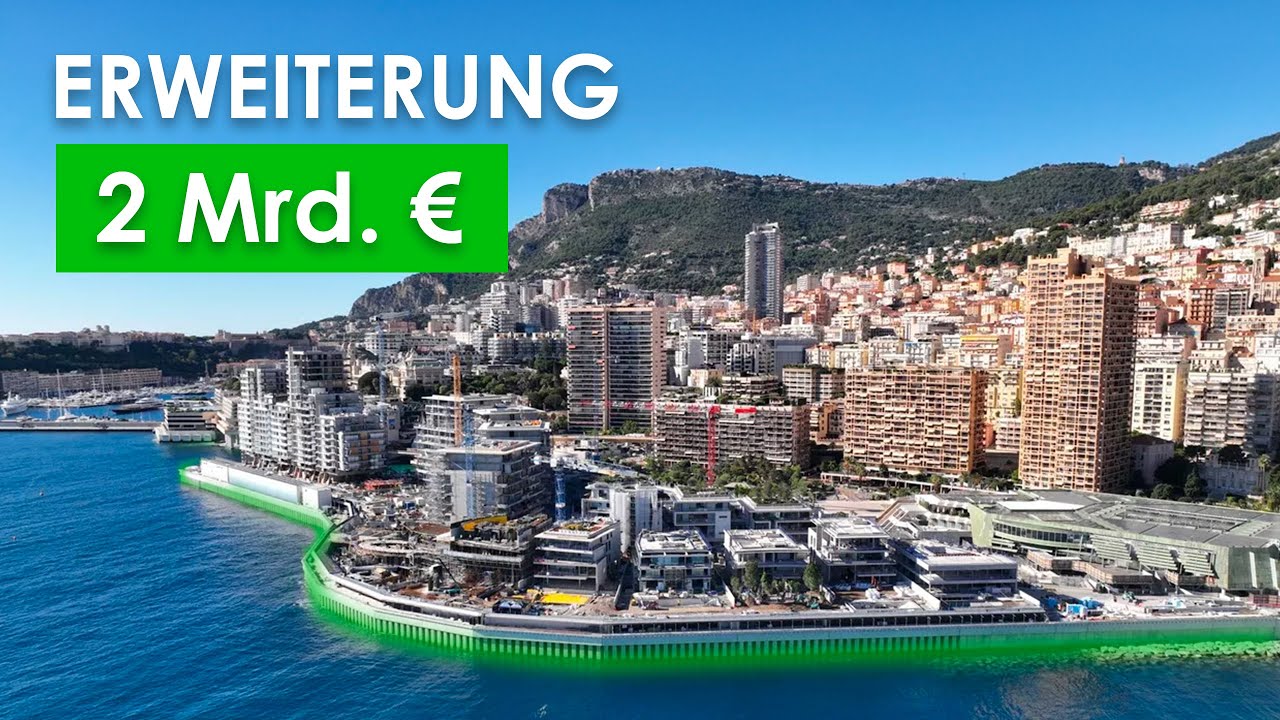 Monaco erweitert sich über das Meer - ein 2- Mrd. €-Projekt