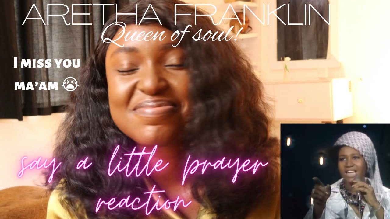 ARETHA FRANKLIN- I SAY A LITTLE PRAYER;her very best performance! REACTION