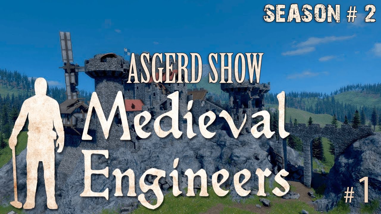 Medieval Engineers # 1 | Прохождение Season # 2 | Большое обновление и все с нуля