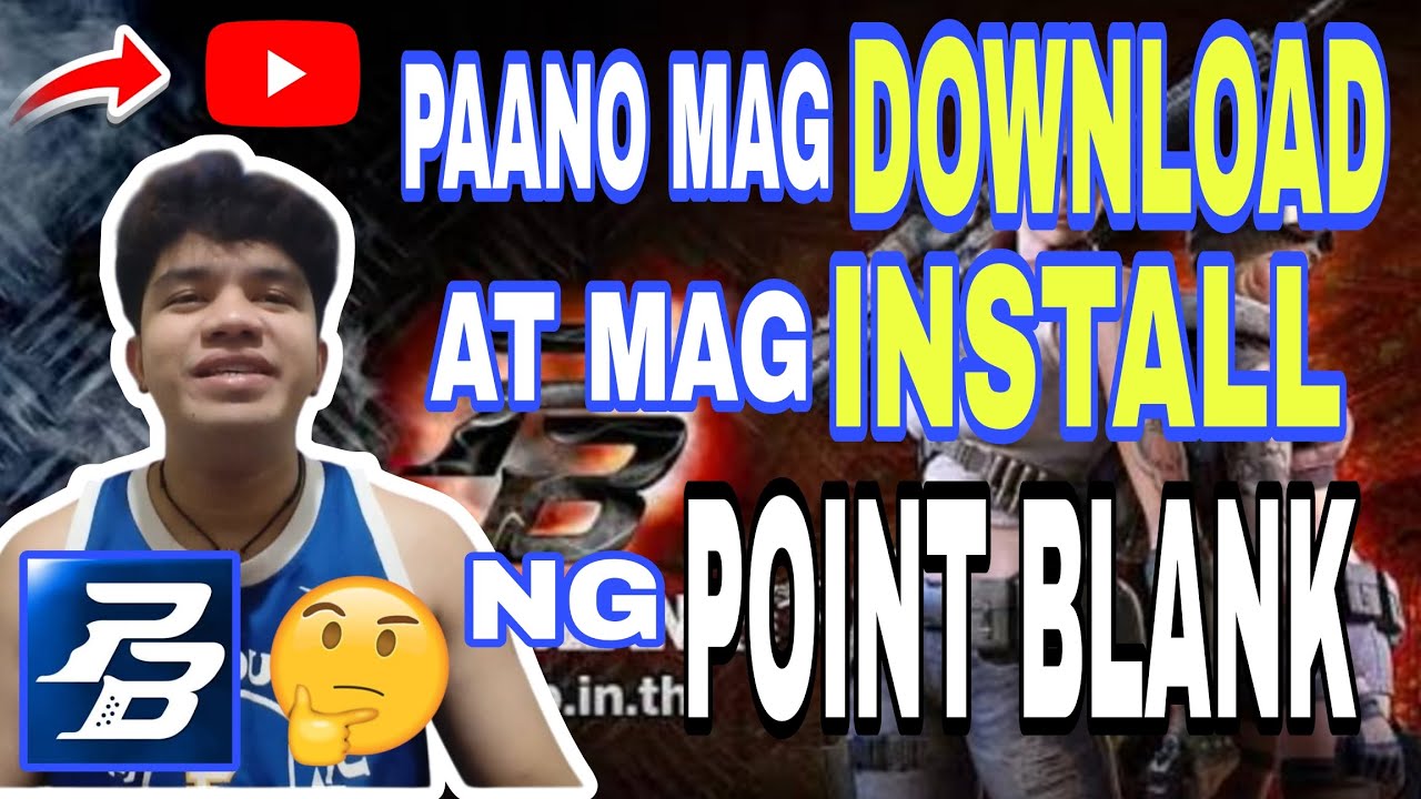 PAANO MAG DOWNLOAD AT MAG INSTALL NG POINT BLANK? HOW TO INSTALL POINT BLANK? 4 MINS BASIC TUTORIAL.