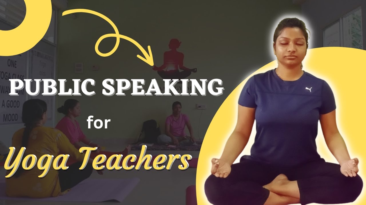 PUBLIC SPEAKING MISTAKES THAT YOGA TEACHERS DO || हिंदी में