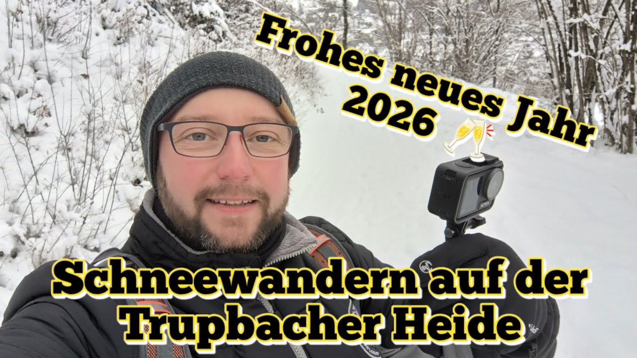 Frohes neues Jahr 🥂 Schneewandern auf der Trupbacher Heide 