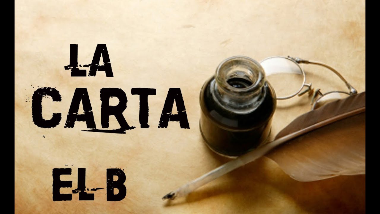 7- La Carta/ EL B (solo audio)