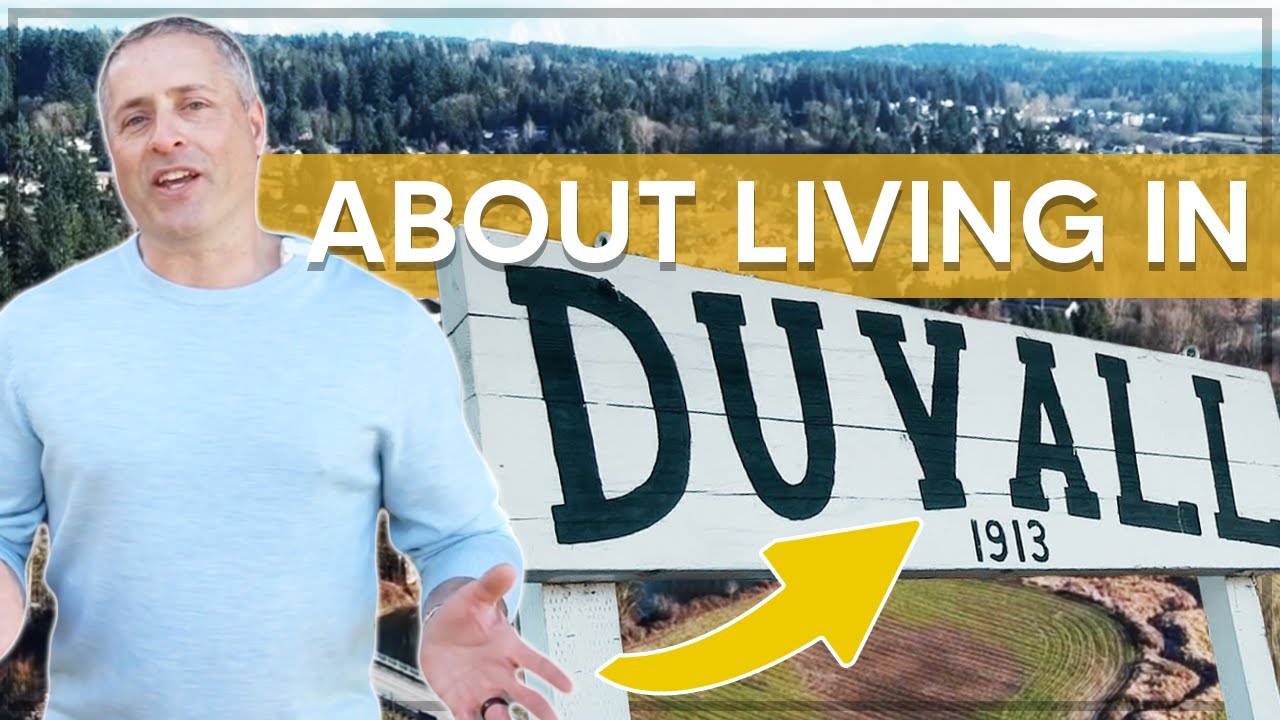 Know This Before Moving to Duvall Washington - About Living in Duvall WA