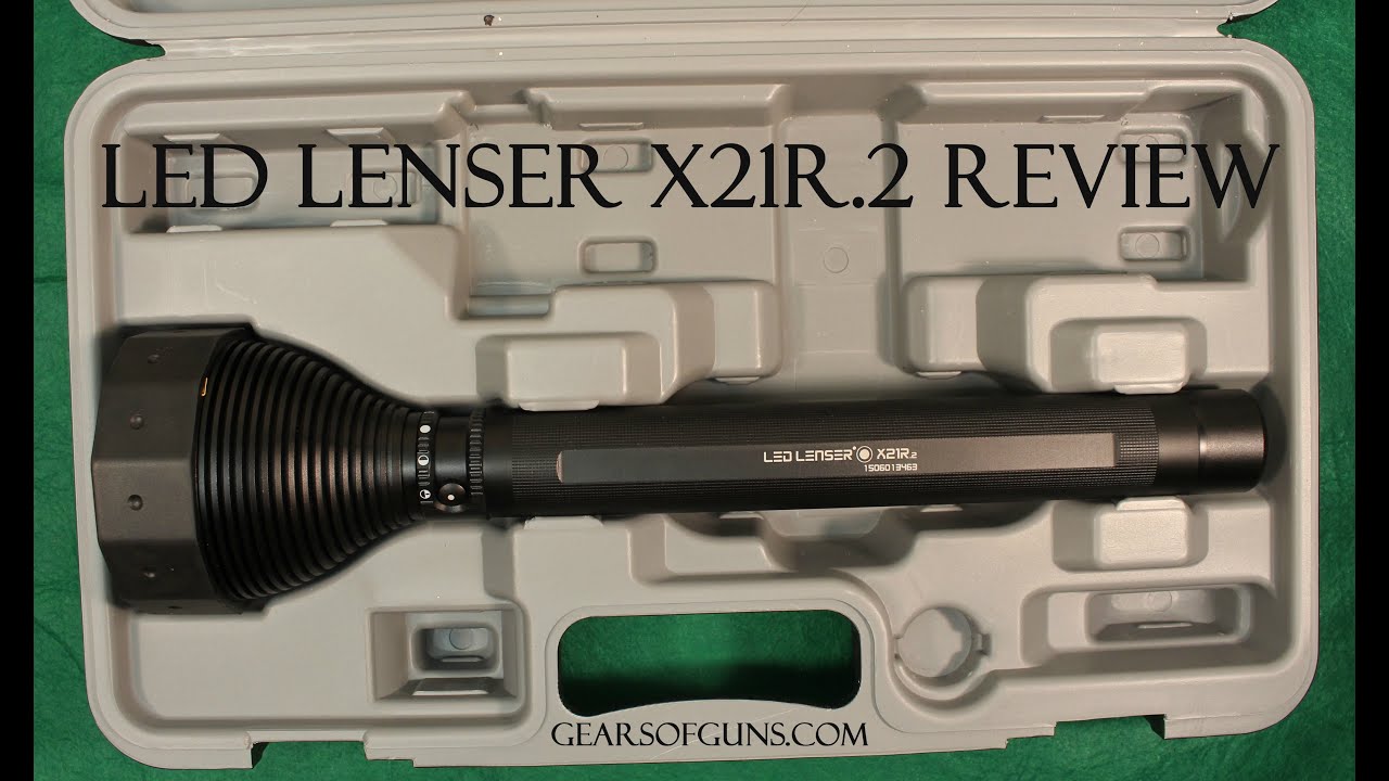 LED Lenser X21R2 Review