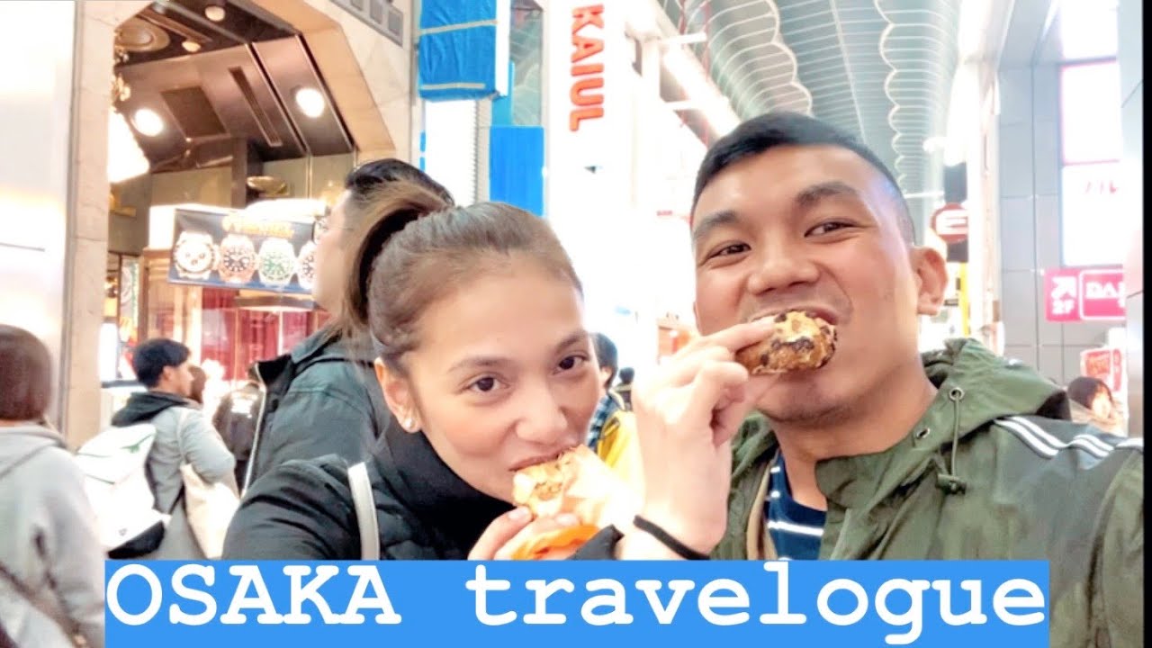 Travelogue - Osaka, Japan with Aiko Climaco