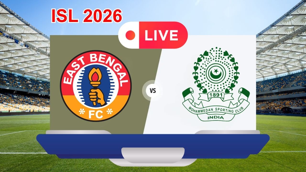 Indian Super League Live :East Bengal Fc VS Mohammedan SC  | ISL | Football