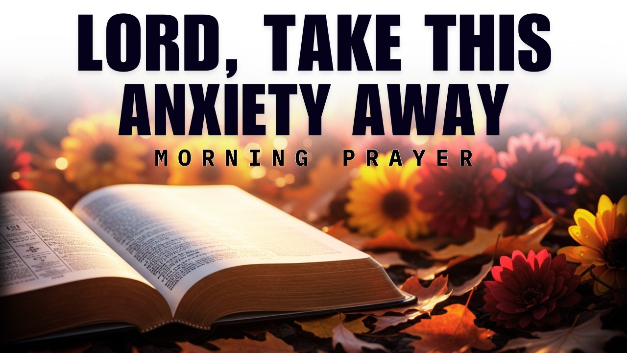When You Wake Up Anxious, Pray This | Philippians 4 | Morning Prayer