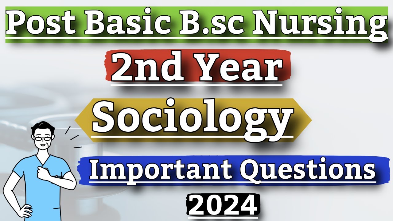 Post Basic Bsc Nursing 2nd Year Sociology Important Question 2024 // Sociology Important Questions