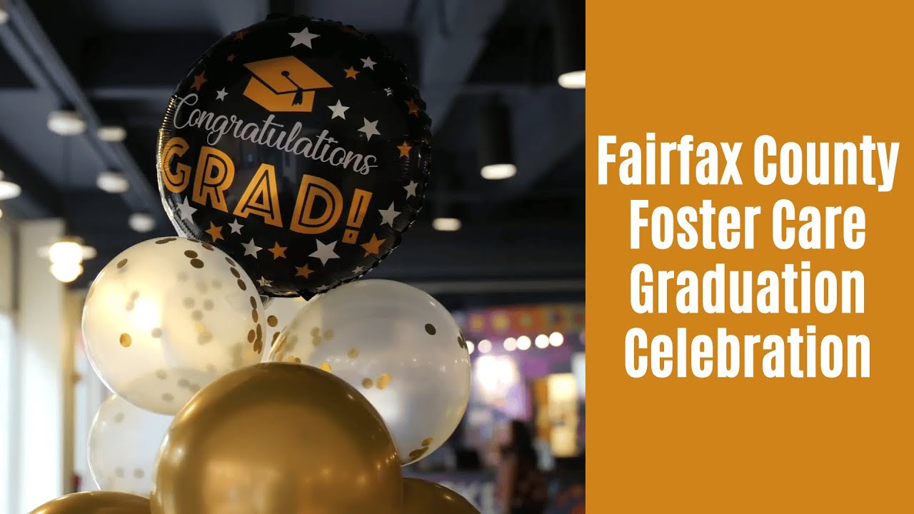 Fairfax County Foster Care Graduation Celebration