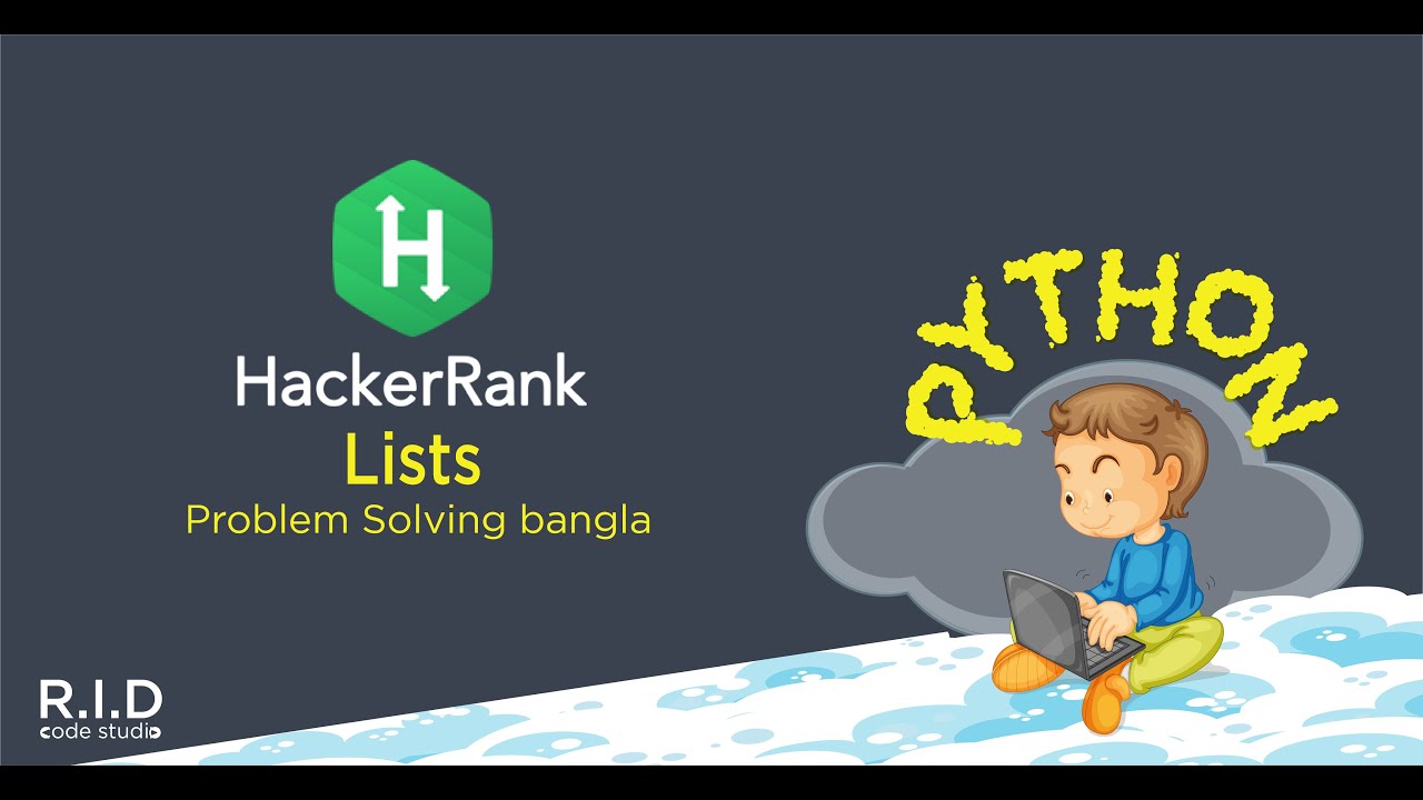 Lists hackerrank solution in python bangla  Basic Data Types